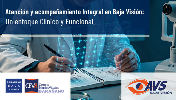Curso de Baja Visión: EVALUACIÓN Y PRESCRIPCIÓN DE AYUDAS